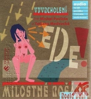 Milostné rošády. Vyvrcholení - CD (audiokniha)
