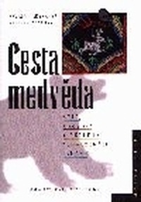 Cesta medvěda - mýty a příběhy tunguzských Evenků