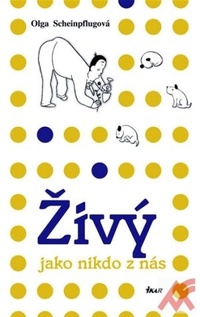 Živý jako nikdo z nás. O Karlu Čapkovi