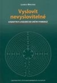 Vyslovit nevyslovitelné