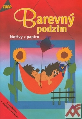 Barevný podzim - Motivy z papíru