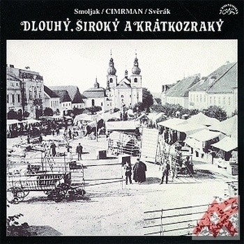 Dlouhý, Široký a Krátkozraký - CD (audiokniha)