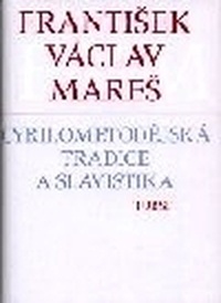 Cyrilometodějská tradice a slavistika