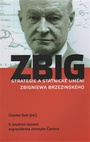 Strategie a státnické umění Zbigniewa Brzezinského