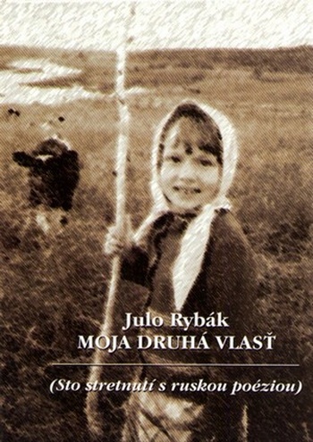 Moja druhá vlasť (Sto stretnutí s ruskou poéziou)