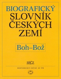Biografický slovník českých zemí 6. (Boh-Bož)
