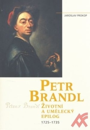 Petr Brandl. Životní a umělecký epilog 1725-1735