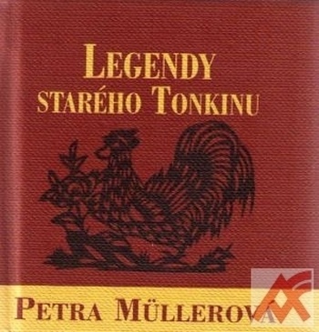 Legendy starého Tonkinu