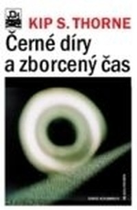 Černé díry a zborcený čas