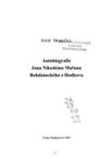 Autobiografie Jana Nikodéma Mařana Bohdaneckého z Hodkova