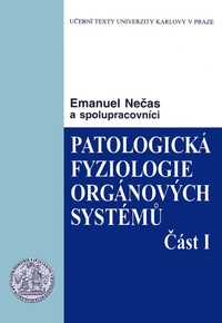Patologická fyziologie orgánových systémů I.