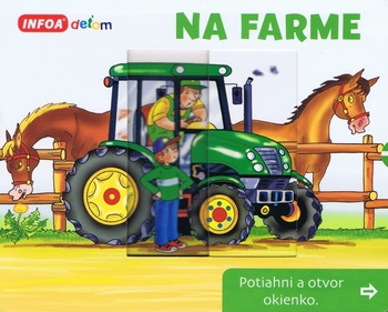 Na farme - Potiahni a otvor okienko