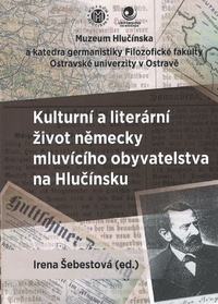 Kulturní a literární život německy mluvícího obyvatelstva na Hlučínsku