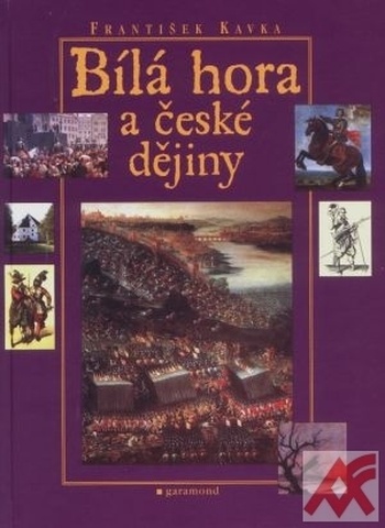 Bílá hora a české dějiny