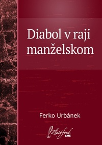 Diabol v raji manželskom