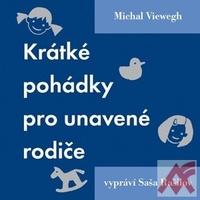 Krátké pohádky pro unavené rodiče - 2 CD (audiokniha)