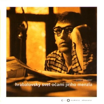 Hrabalovský svet očami Jiřího Menzla
