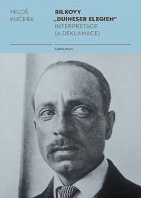 Rilkovy "Duineser Elegien"- Interpretace (a deklamace)