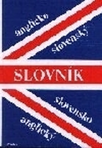 Anglicko-slovenský a slovensko-anglický slovník