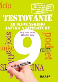 Testovanie 9 zo slovenského jazyka a literatúry