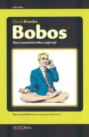 Bobos Nová americká elita a její styl