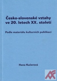 Česko-slovenské vztahy ve 20. letech XX. století