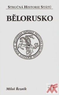 Bělorusko - stručná historie států