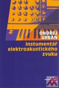 Instrumentář elektroakustického zvuku + CD