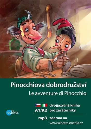 Pinocchiova dobrodružství / Le avventure di Pinocchio