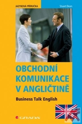 Obchodní komunikace v angličtine. Business Talk English
