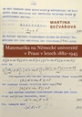 Matematika na Německé univerzitě v Praze v letech 1882-1945