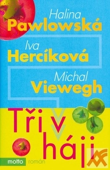 Tři v háji