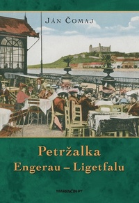 Petržalka - Engerau - Ligetfalu