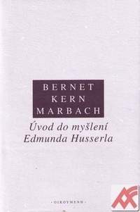 Úvod do myšlení Edmunda Husserla