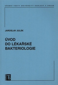 Úvod do lékařské bakteriologie