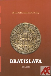 Bratislava XXII. Zborník Múzea mesta Bratislavy 2010