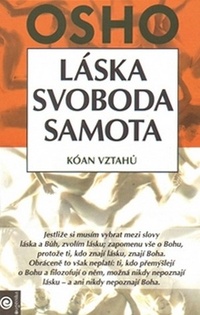 Láska, svoboda, samota