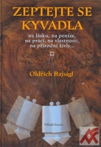 Zeptejte se kyvadla