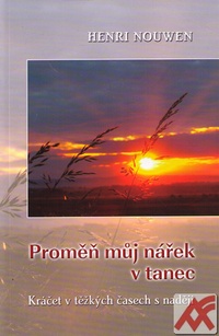 Proměň můj nářek v tanec