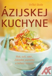 Veľká škola ázijskej kuchyne