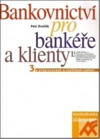 Bankovnictví pro bankéře a klienty