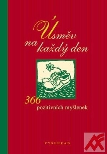 Úsměv na každý den - 366 pozitivních myšlenek