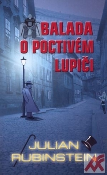 Balada o poctivém lupiči