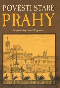 Pověsti staré Prahy