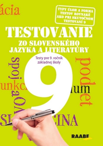 Testovanie 9 zo slovenského jazyka a literatúry