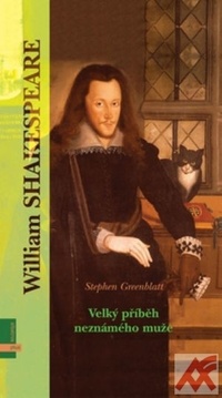 William Shakespeare. Velký příběh neznámého muže