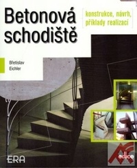 Betonová schodiště - konstrukce, návrh, příklady realizací