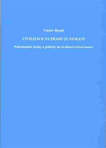 Civilizace na prahu 21.století