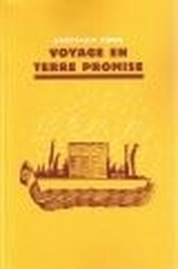Voyage en Terre Promise