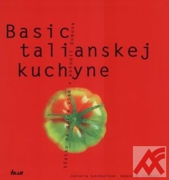 Basic talianskej kuchyne